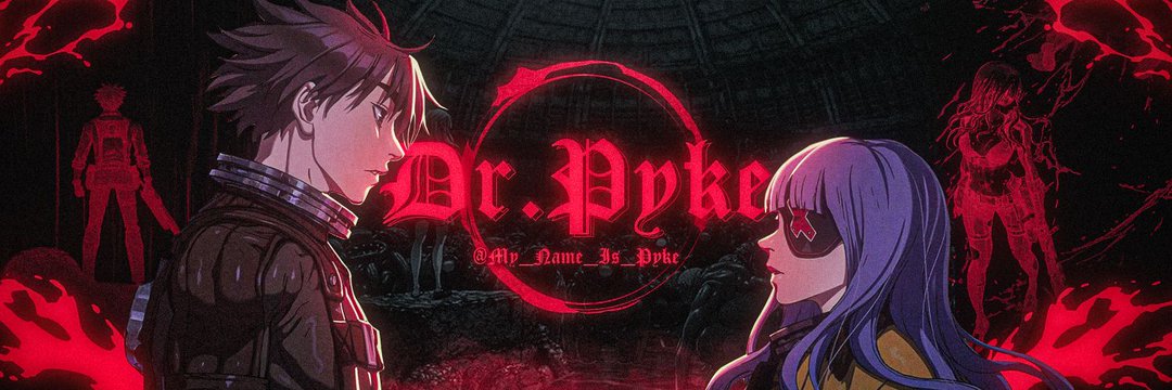 🍀Dr.Pyke🍀 banner
