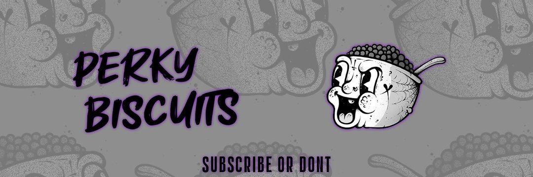 PerkyBiscuits banner