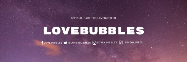 LoveBubbles Profile Banner