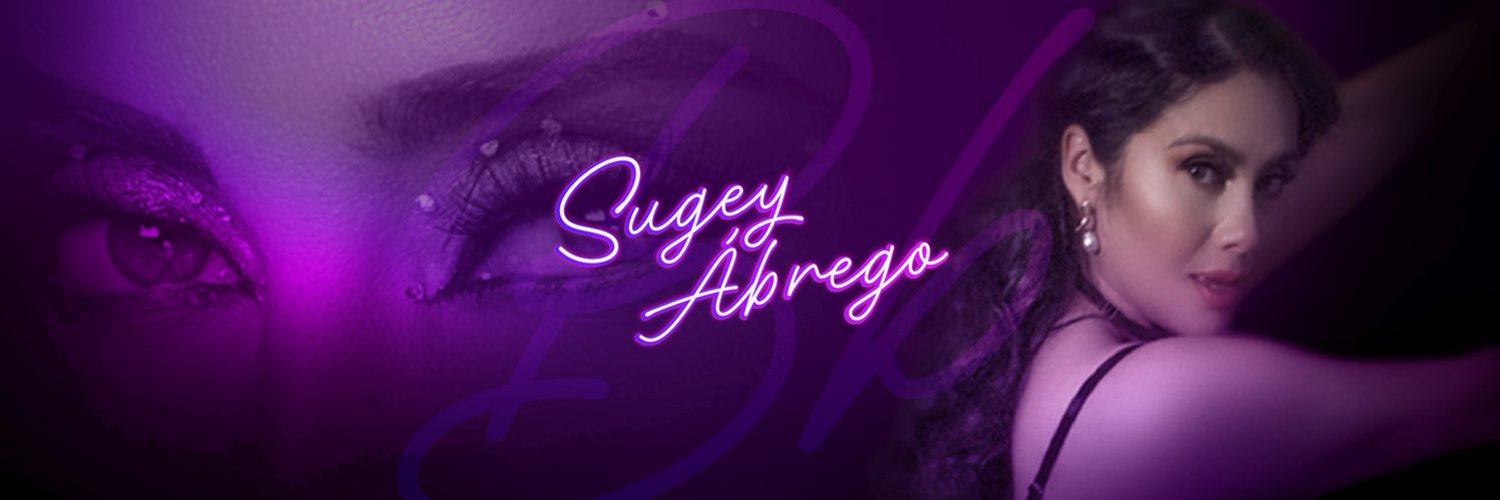 SUGEY ABREGO ™ Profile Banner