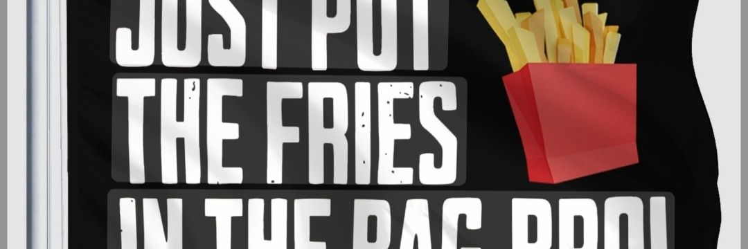 Fries banner