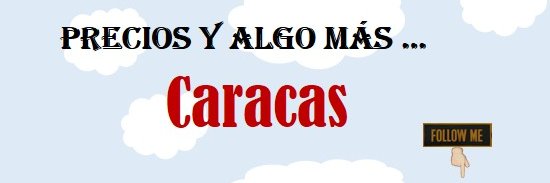 Precios Caracas 8,8K banner