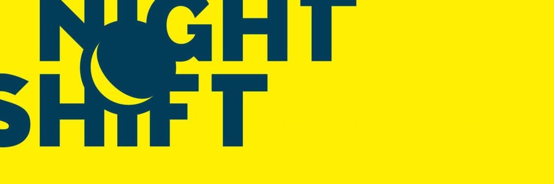 Night Shift banner