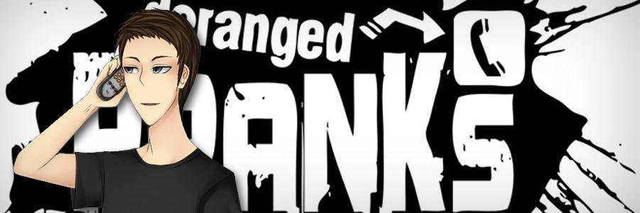 DerangedPranks's profile banner image