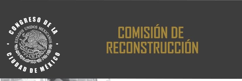 Comisión de Reconstrucción CCMX banner
