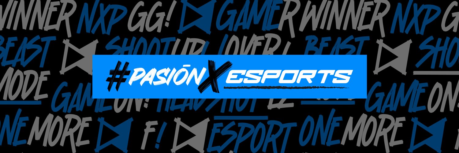 Nexoplay #PasionXEsports Profile Banner