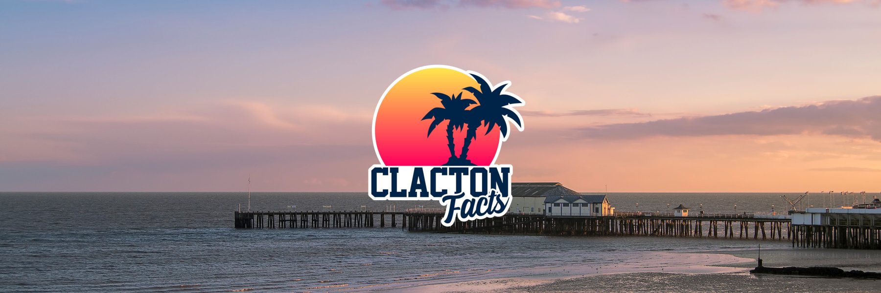 Clacton Facts banner