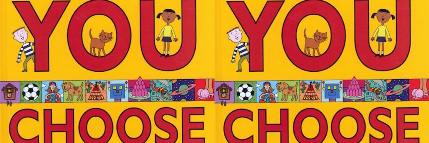 You Choose banner