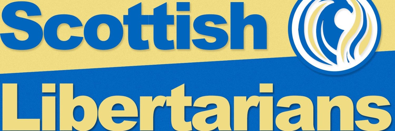 Scottish Libertarian Party #ScotsLibertarians's banner