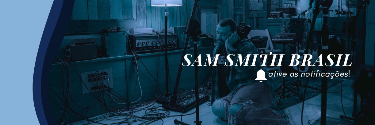 Sam Smith Brasil ⚓️ banner