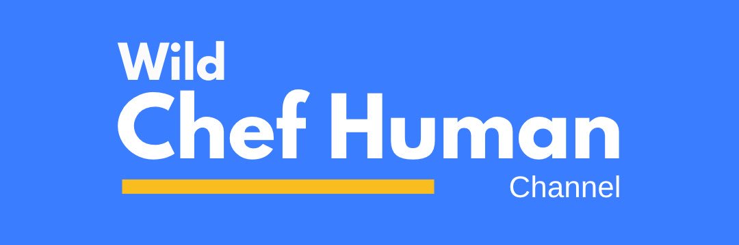 Chef Human™'s banner