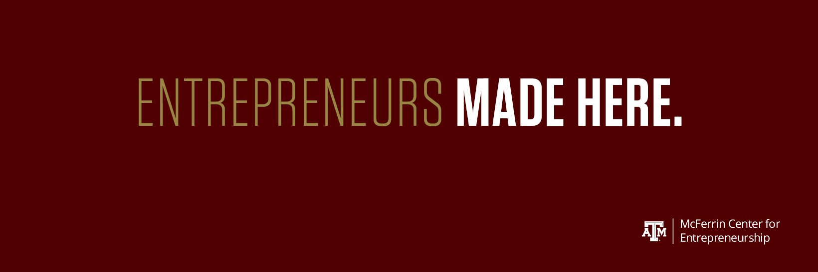 McFerrin Center for Entrepreneurship banner
