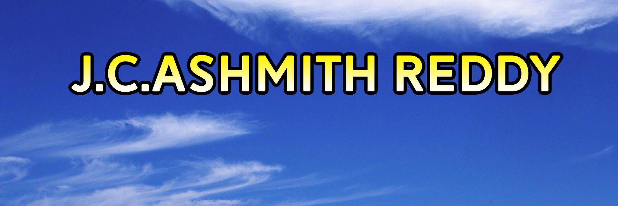 J.C.ASHMITH REDDY banner