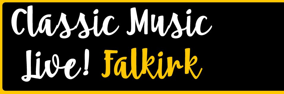 Classic Music Live! Falkirk banner