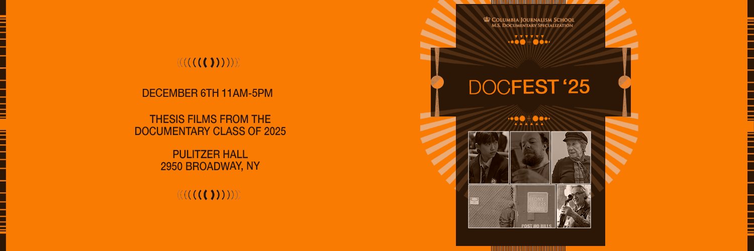 Columbia Journalism School Documentary banner