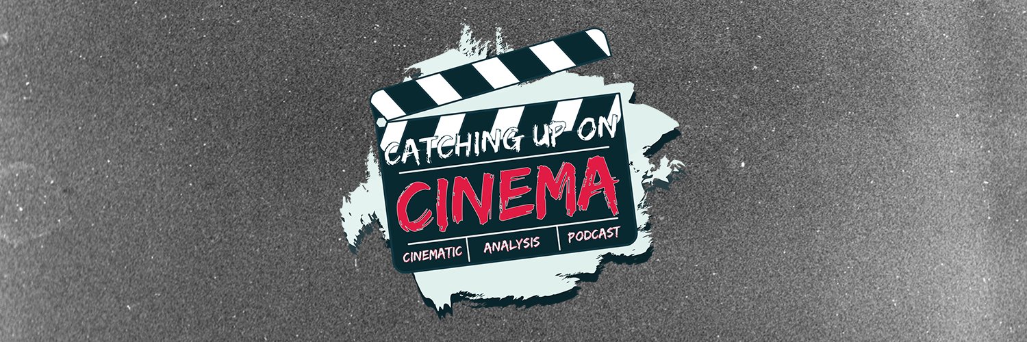 Catching Up On Cinema banner