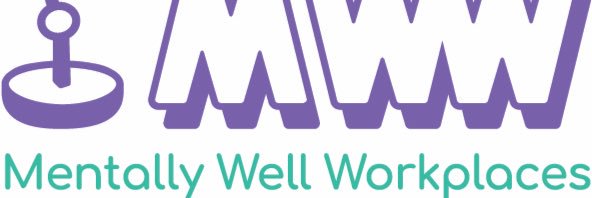 Mentally Well Workplaces banner