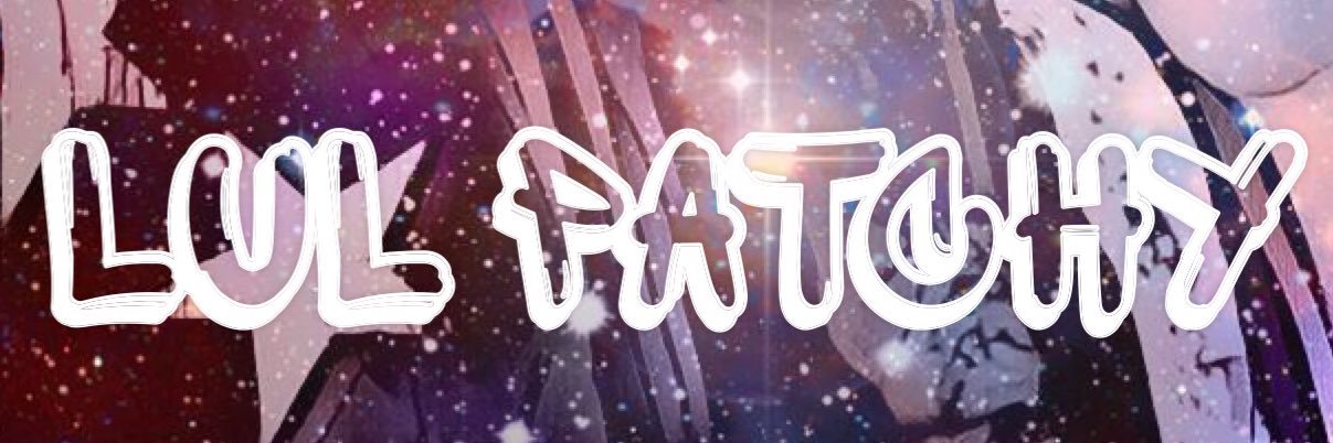 LulPatchy's profile banner image