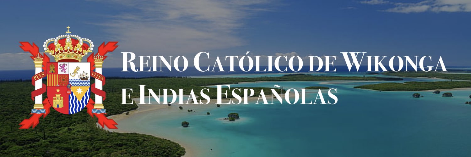 Reino Católico de Wikonga e Indias Españolas banner