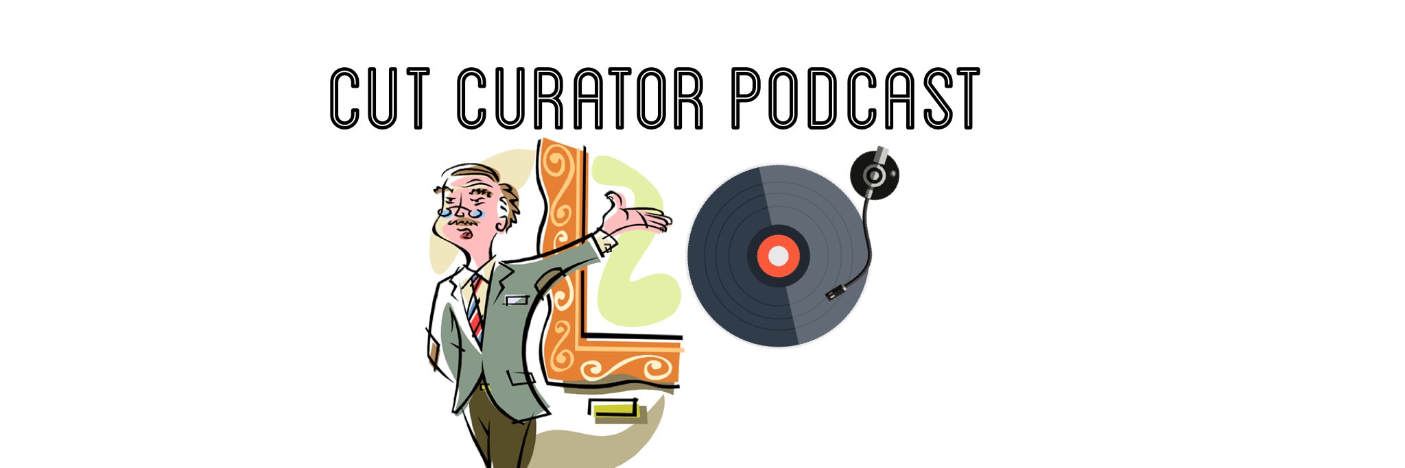 CutCuratorPodcast banner