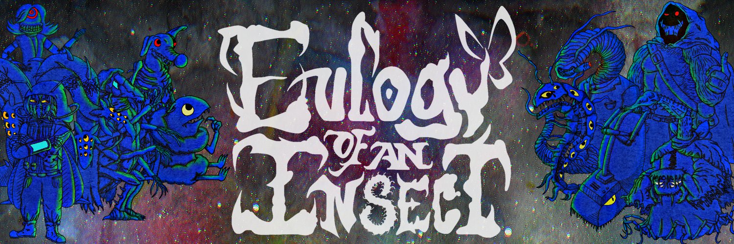 Eulogy of an Insect 🐛 Wishlist Now 🐛's banner