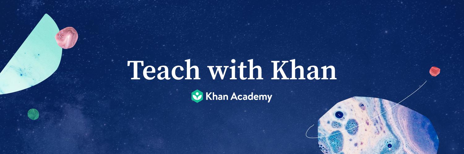 Khan Academy for Teachers banner