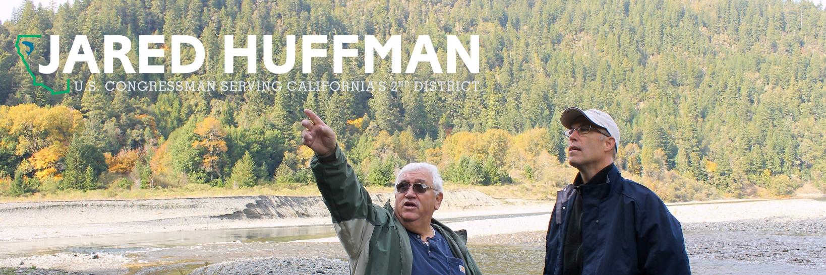 Rep. Jared Huffman banner