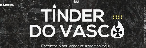 VasTinderDoAmor Profile Banner