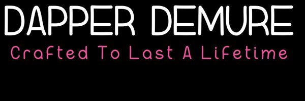 Dapper Demure, LLC Profile Banner