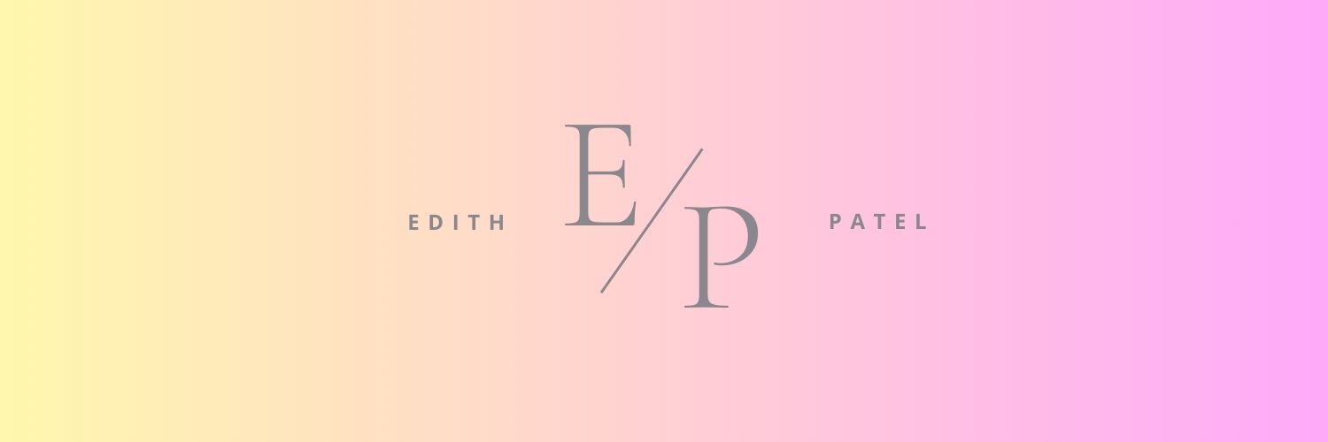 Edith Patel, M.Ed.'s banner