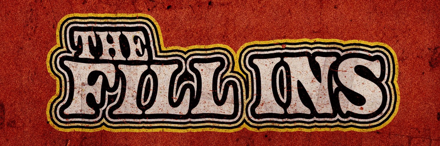 The Fill Ins banner
