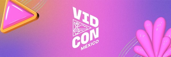 VidConMexico Profile Banner