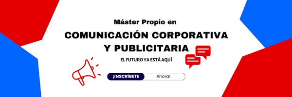 Máster en Comunicación Corporativa y Publicitaria Profile Banner