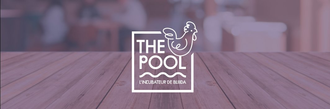 The Pool - Incubateur de startups banner