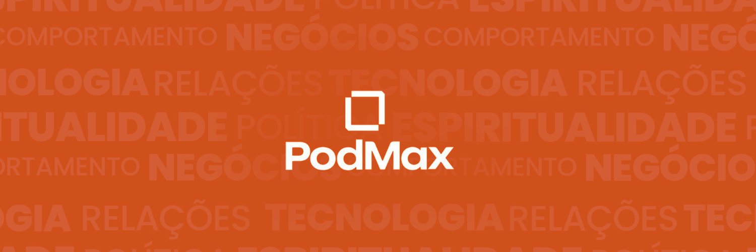 PodMax - Max Cesar Nunes banner