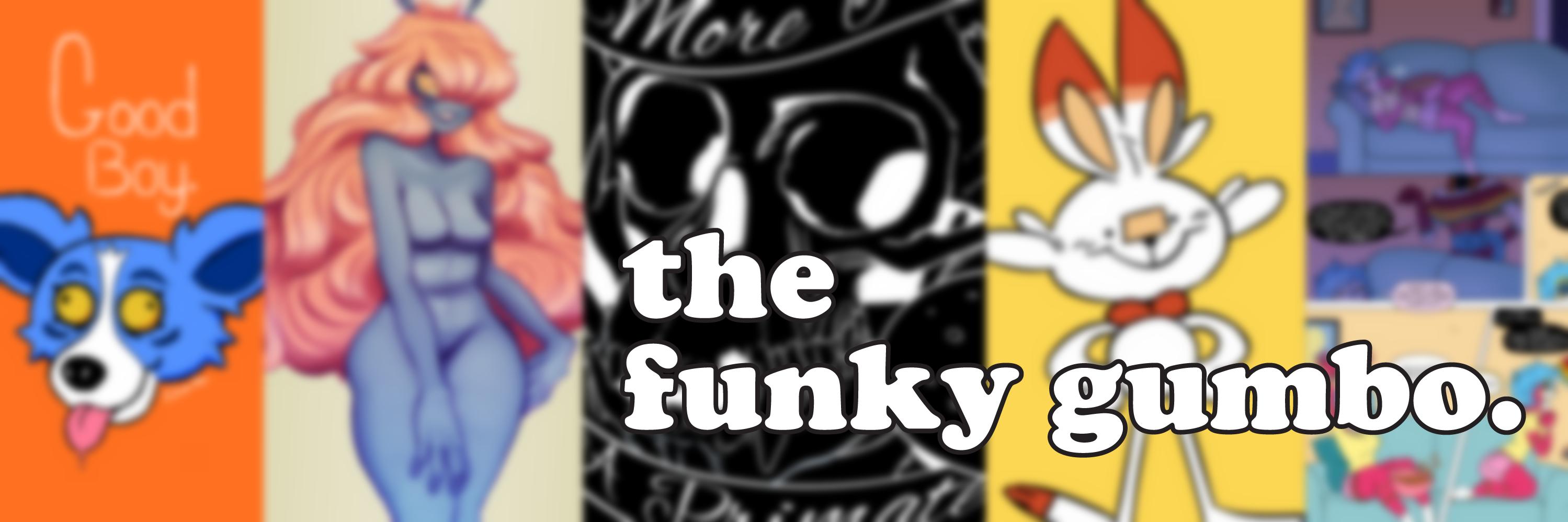 TheFunkyGumbo's profile banner image