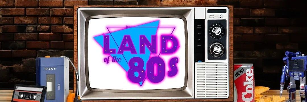 LandOfThe80s's banner