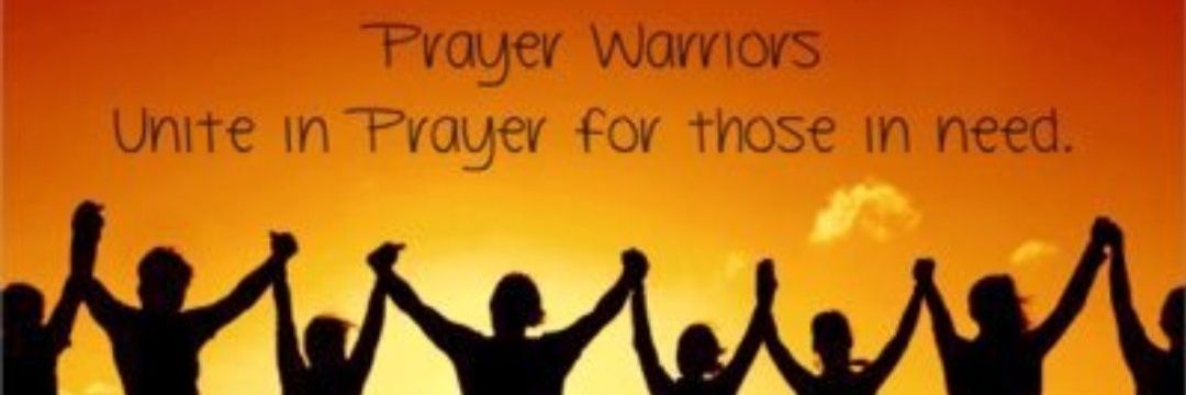 THE PRAYER WARRIORS ⭐PRAYER GROUP banner
