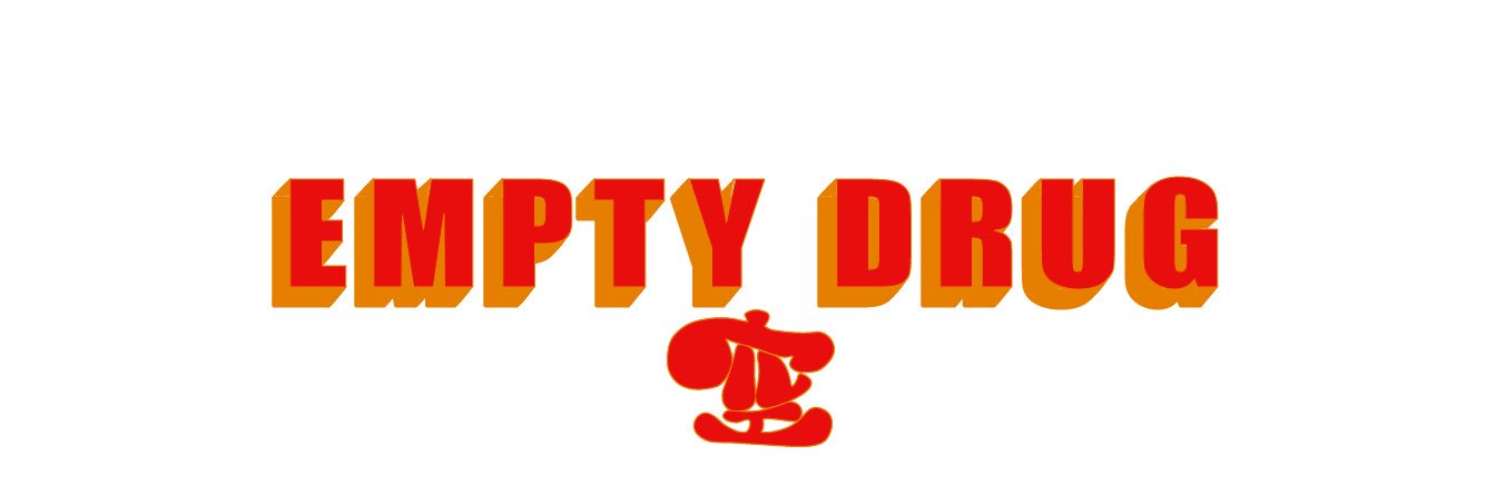 EMPTY DRUG's banner