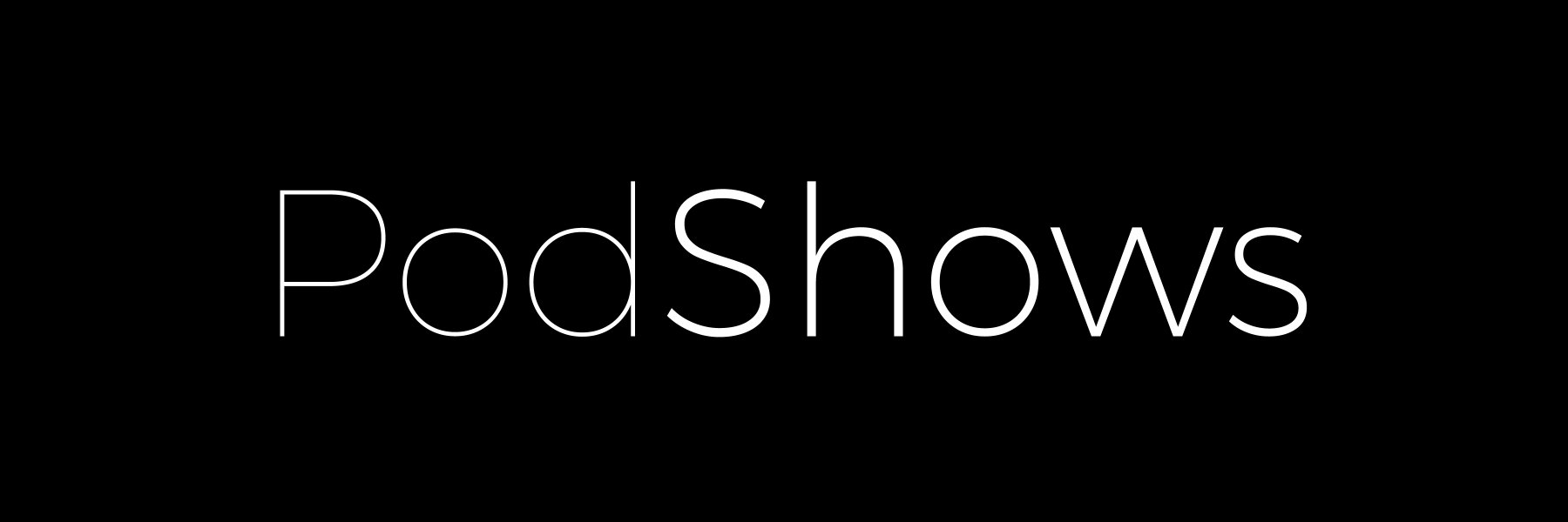 PodShows banner