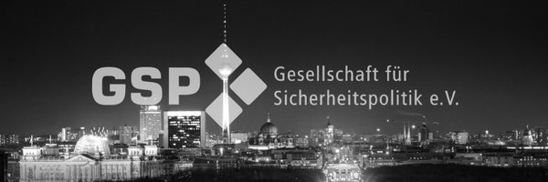 Gesellschaft für Sicherheitspolitik e.V. (GSP) Profile Banner