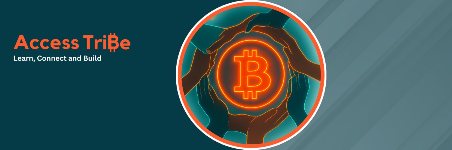 Access Tribe - Bitcoin's Community for Everyone's banner