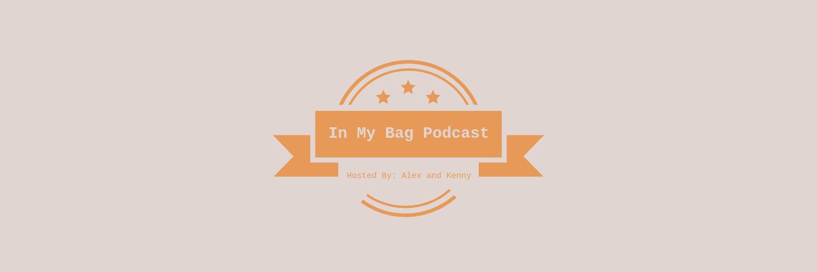 In My Bag Podcast banner