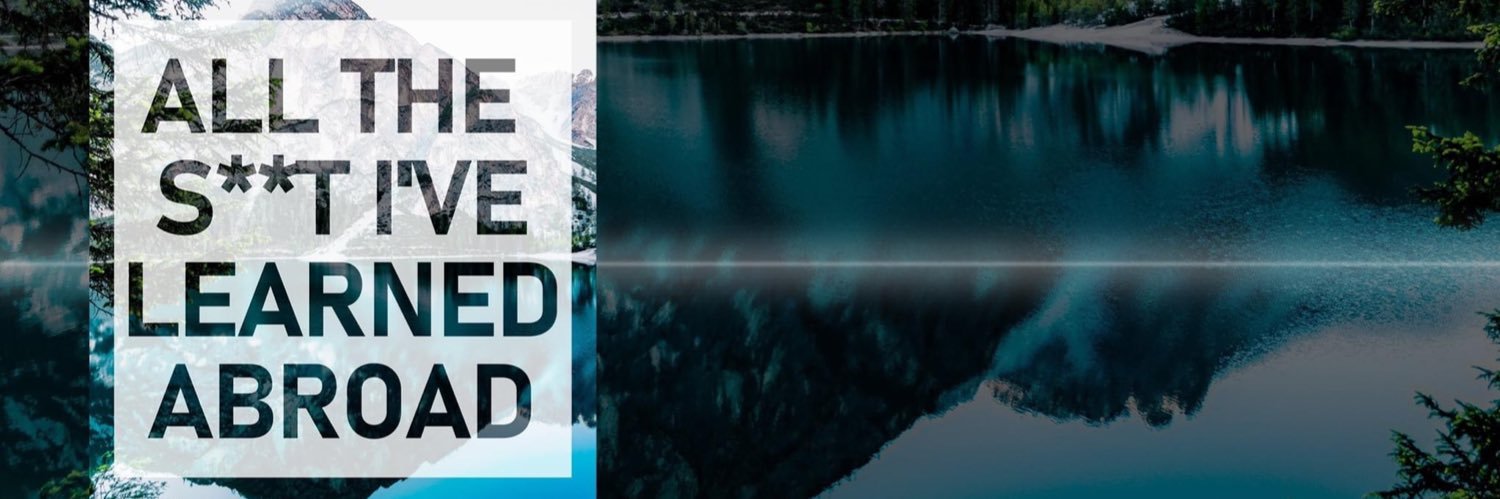 Shit I’ve Learned Abroad Podcast banner