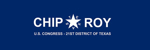Rep. Chip Roy Press Office Profile Banner
