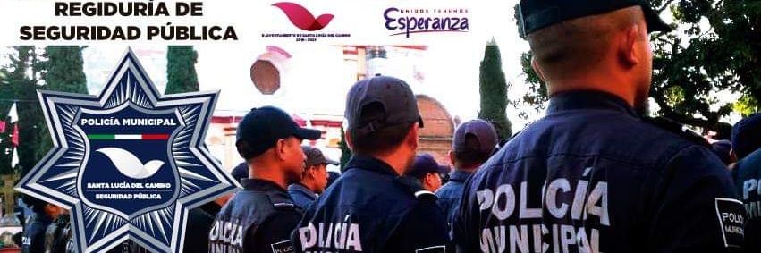 Seguridad Pública de Santa Lucía del Camino banner