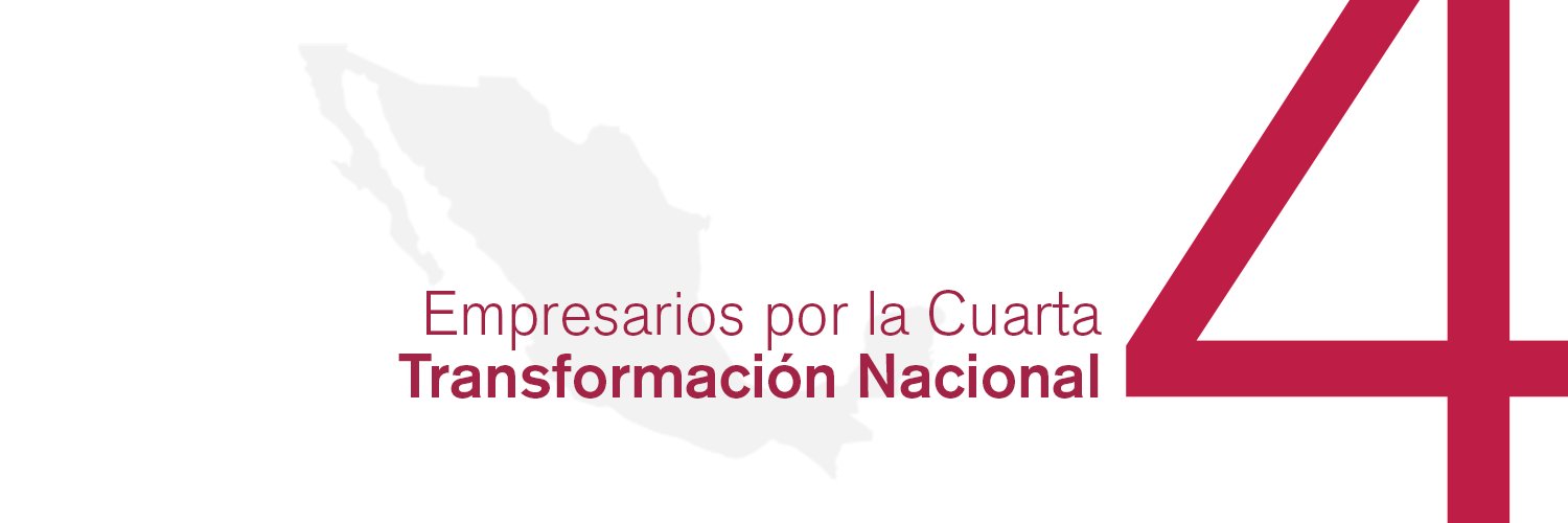 Empresarios por la Cuarta Transformación banner