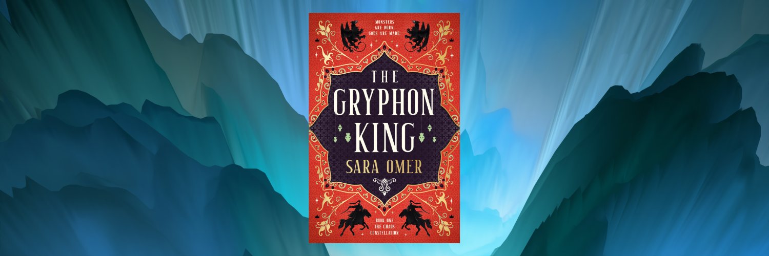Sara Omer | THE GRYPHON KING out now ⚔️'s banner