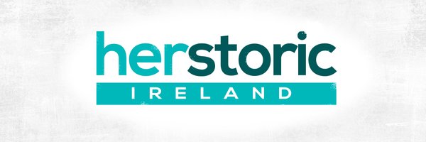 Herstoric Ireland Profile Banner