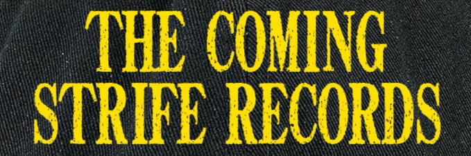 The Coming Strife Records's banner